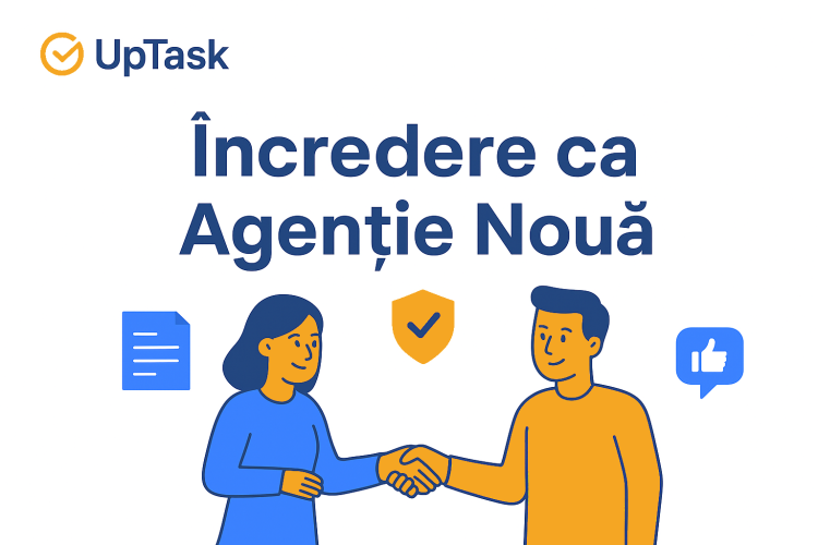Cum să construiești încredere ca agenție nouă în România